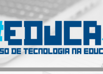 Educação de Caraguatatuba promove 3ª edição do Congresso de Tecnologia na Educação – Educatech