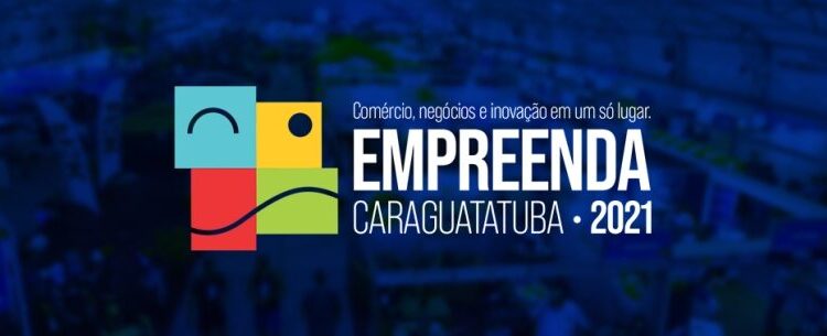 Inscrições para edição 2021 do Empreenda Caraguatatuba vão até 17 de novembro