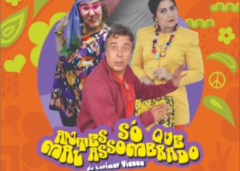 Comédia ‘Antes Só Que Mal Assombrado’ é atração no Teatro Mario Covas neste sábado