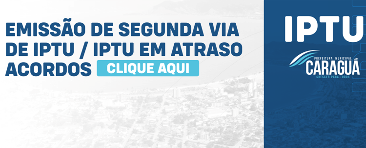 2ª via de IPTU, I.S.S.Q.N e Acordos.