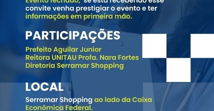 Serramar Shopping recebe evento de lançamento do Campus Avançado da Unitau nesta sexta-feira