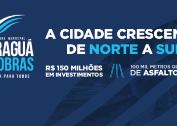 Prefeitura anuncia mais de R$ 150 milhões no programa ‘Caraguá em Obras’