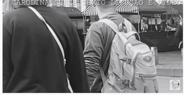 Texto locução e vídeo de Carolina Suñer