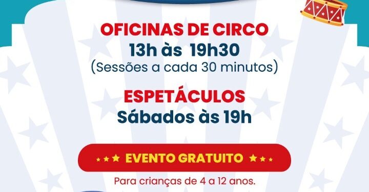Evento gratuito “Brincadeira de Circo”