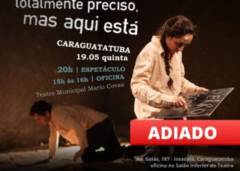 ADIADO: Caraguatatuba recebe espetáculo teatral inspirado em crime bárbaro da década de 70