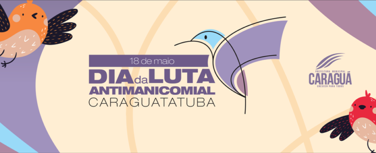 Caraguatatuba promove evento alusivo ao Dia Nacional da Luta Antimanicomial nesta sexta-feira