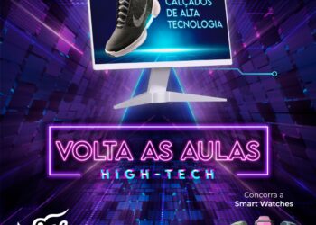 *“Volta as aulas High-Tech” das lojas Nice Calçados foca produtos de alta tecnologia e sorteia relógios smartwatches”* 