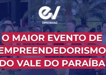 “Empreenda Vale” acontece nesta quinta-feira (22/09) em São José dos Campos com patrocínio e participação do Serramar Shopping