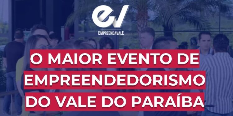“Empreenda Vale” acontece nesta quinta-feira (22/09) em São José dos Campos com patrocínio e participação do Serramar Shopping