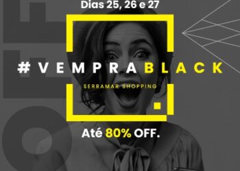 *Black Friday nos dias 25, 26 e 27 de novembro celebra os 11 anos do Serramar Shopping com festa e descontos de até 80%* 