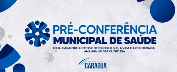 População de Caraguatatuba tem oportunidade de expor propostas nas Pré-Conferências Municipais de Saúde