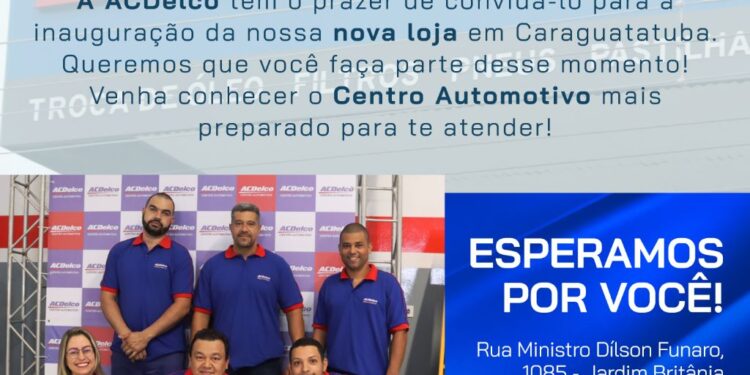 *Inauguração do Centro Automotivo da ACDelco em Caraguá será nesta sexta-feira (20/01)* 