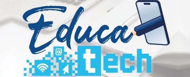 4ª Edição do Educatech começa nesta sexta-feira e inscrições ainda podem ser feitas