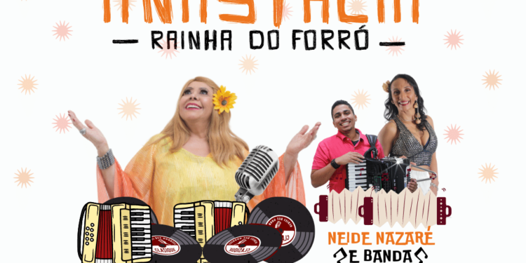 Forró de Todos faz Tributo à Anastácia Rainha do Forró neste domingo
