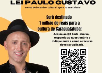 Caraguatatuba lança Consulta Pública da Lei Paulo Gustavo 