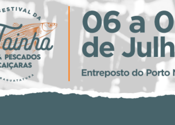 18° Festival da Tainha & Pescados Caiçaras começa nesta quinta-feira no Porto Novo
