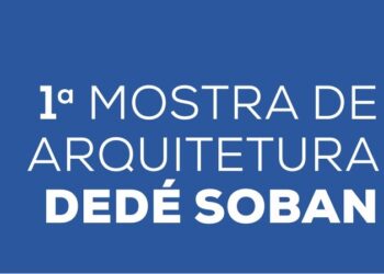 MACC recebe Mostra de Arquitetura Dedé Soban