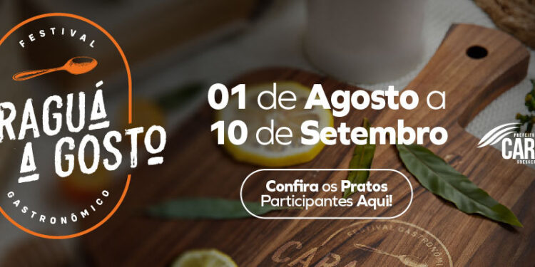 O 18º Caraguá a Gosto, maior festival gastronômico do Litoral Norte