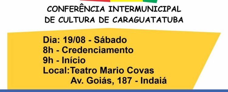 Caraguatatuba realiza Conferências de Cultura