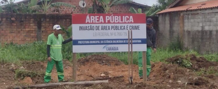 Prefeitura de Caraguatatuba impede invasão de área pública no Massaguaçu