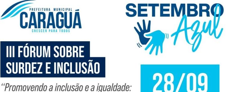 Prefeitura realiza III Fórum de Surdez e Inclusão On-Line