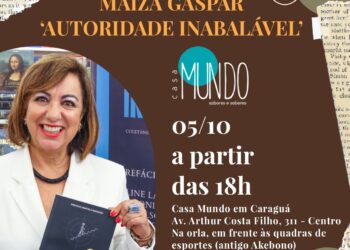 Escritora Maiza Gaspar realiza noite de autógrafos de seu 2º livro ‘Autoridade Inabalável’ na Casa Mundo nesta quinta-feira (05/10), às 18h, junto com o relançamento da obra do poeta Felipe Riela