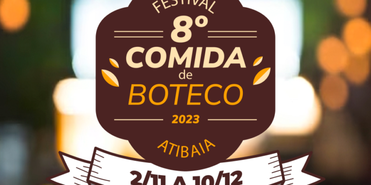 8º Festival Comida de Boteco de Atibaia trará 51 participantes e deliciosos petiscos