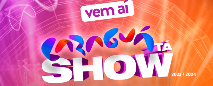 Credenciamento Caraguá Tá Show