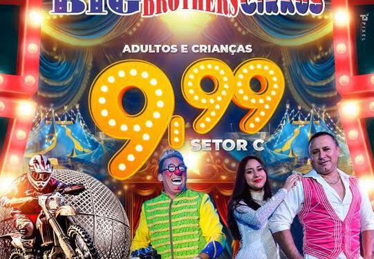 Últimos dias do Big Brothers Cirkus no Serramar Shopping