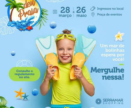 Um mar de diversão para a criançada no Serramar Shopping