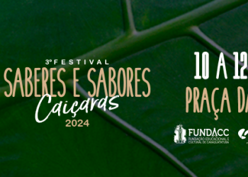 3º Festival Saberes e Sabores Caiçaras começa amanhã com variada programação musical
