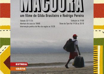 Filme “MACOURA” estreia esse sábado com sessão gratuita!!