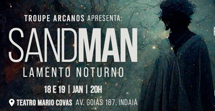 Teatro Mario Covas recebe espetáculo “Sandman” do grupo teatral Arcanos