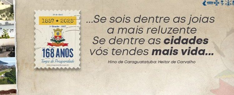 Caraguatatuba completa 168 anos de Emancipação e divulga Programação de Aniversário