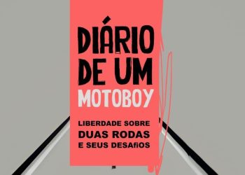 DIÁRIO DE UM MOTOBOY