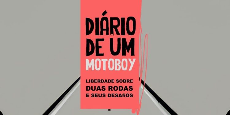 DIÁRIO DE UM MOTOBOY
