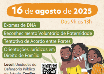 Mutirão “Meu Pai Tem Nome” realiza reconhecimento de paternidade com exame de DNA gratuito no dia 16 de agosto