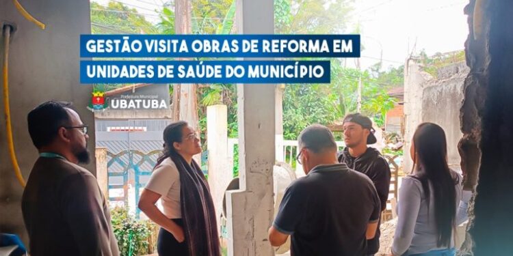 Gestão visita reformas das Unidades de Saúde do município