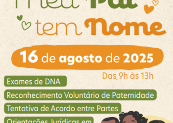 Mutirão “Meu Pai Tem Nome” da Defensoria Pública do Estado de São Paulo é neste sábado