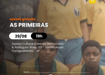 Documentário sobre primeira seleção feminina de futebol do Brasil é exibido na próxima semana em Caraguatatuba