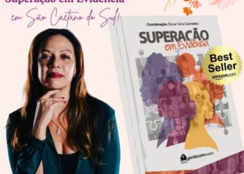 *Best-seller da Amazon Kindle, ‘Superação em Evidência’ chega a São Caetano do Sul com manhã de autógrafos com a coautora Katia Regiane no domingo (26)*