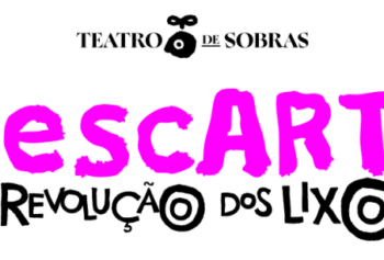 Sustentabilidade: Caraguatatuba recebe oficina e intervenção artística “descARTE ou Revolução dos Lixos” nesta sexta-feira