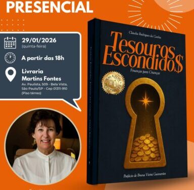 *Claudia Rodrigues da Cunha lança best-seller da Amazon Kindle, ‘Tesouros Escondidos: Finanças para Crianças’, dia 29/01 na Av. Paulista*