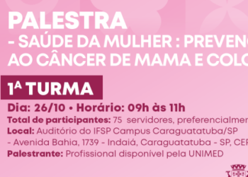 Prefeitura de Caraguatatuba realiza palestras da Saúde da Mulher para servidoras na Campanha do Outubro Rosa